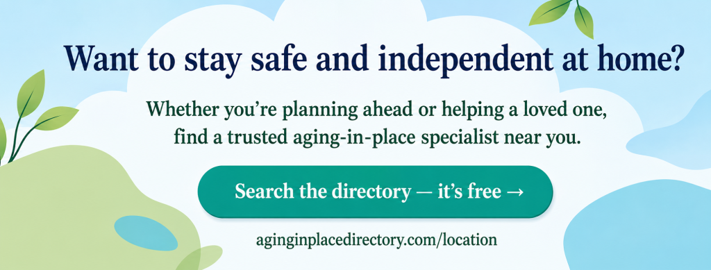 Find aging in place professionals in your area.